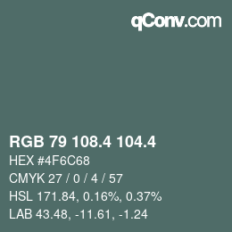カラーコード: RGB 79 108.4 104.4 | qconv.com
