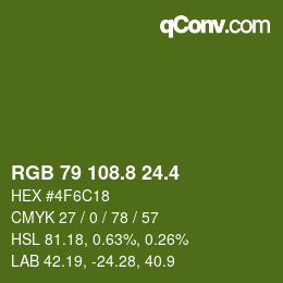 カラーコード: RGB 79 108.8 24.4 | qconv.com