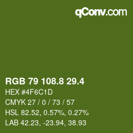 カラーコード: RGB 79 108.8 29.4 | qconv.com