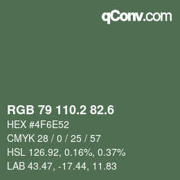 カラーコード: RGB 79 110.2 82.6 | qconv.com