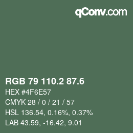 カラーコード: RGB 79 110.2 87.6 | qconv.com