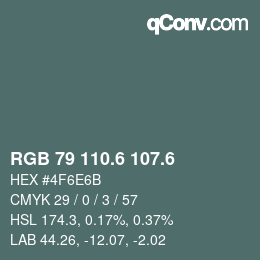 カラーコード: RGB 79 110.6 107.6 | qconv.com