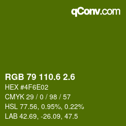カラーコード: RGB 79 110.6 2.6 | qconv.com