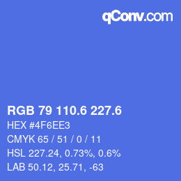 カラーコード: RGB 79 110.6 227.6 | qconv.com