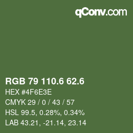 カラーコード: RGB 79 110.6 62.6 | qconv.com