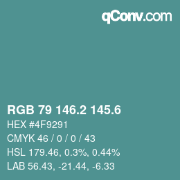 カラーコード: RGB 79 146.2 145.6 | qconv.com