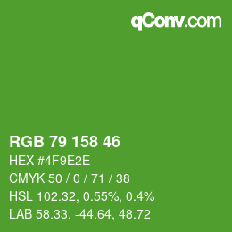 カラーコード: RGB 79 158 46 | qconv.com