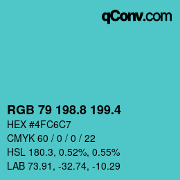 カラーコード: RGB 79 198.8 199.4 | qconv.com