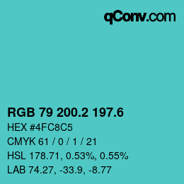 カラーコード: RGB 79 200.2 197.6 | qconv.com