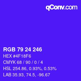 カラーコード: RGB 79 24 246 | qconv.com
