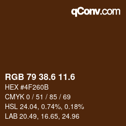 カラーコード: RGB 79 38.6 11.6 | qconv.com