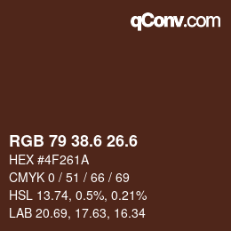 カラーコード: RGB 79 38.6 26.6 | qconv.com