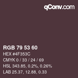 カラーコード: RGB 79 53 60 | qconv.com