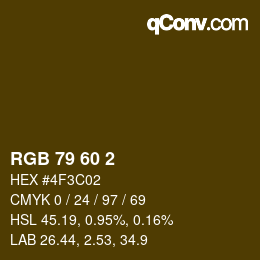カラーコード: RGB 79 60 2 | qconv.com