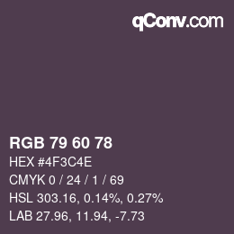 カラーコード: RGB 79 60 78 | qconv.com