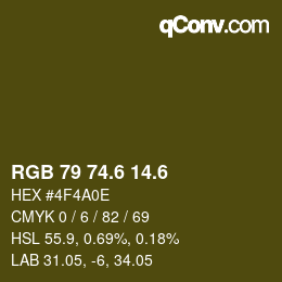 カラーコード: RGB 79 74.6 14.6 | qconv.com