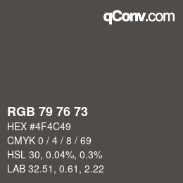 Color code: RGB 79 76 73 | qconv.com