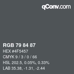 颜色代码: RGB 79 84 87 | qconv.com