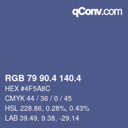 カラーコード: RGB 79 90.4 140.4 | qconv.com