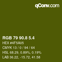 カラーコード: RGB 79 90.8 5.4 | qconv.com
