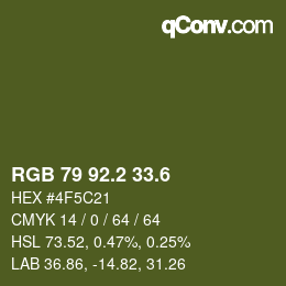 カラーコード: RGB 79 92.2 33.6 | qconv.com