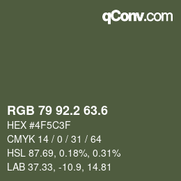 カラーコード: RGB 79 92.2 63.6 | qconv.com