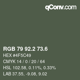 カラーコード: RGB 79 92.2 73.6 | qconv.com