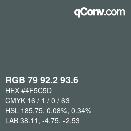 カラーコード: RGB 79 92.2 93.6 | qconv.com