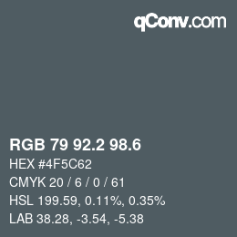 カラーコード: RGB 79 92.2 98.6 | qconv.com