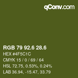 カラーコード: RGB 79 92.6 28.6 | qconv.com