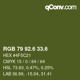 カラーコード: RGB 79 92.6 33.6 | qconv.com