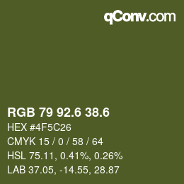 カラーコード: RGB 79 92.6 38.6 | qconv.com