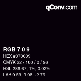 Color code: RGB 7 0 9 | qconv.com