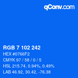 Color code: RGB 7 102 242 | qconv.com