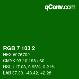 カラーコード: RGB 7 103 2 | qconv.com