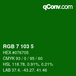 Color code: RGB 7 103 5 | qconv.com
