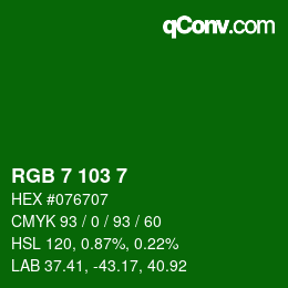 カラーコード: RGB 7 103 7 | qconv.com