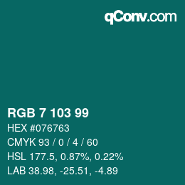 Color code: RGB 7 103 99 | qconv.com