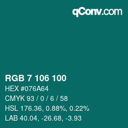 Color code: RGB 7 106 100 | qconv.com