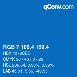 カラーコード: RGB 7 108.4 189.4 | qconv.com