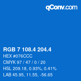 カラーコード: RGB 7 108.4 204.4 | qconv.com