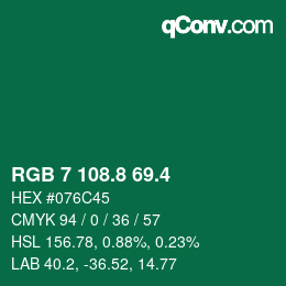 カラーコード: RGB 7 108.8 69.4 | qconv.com
