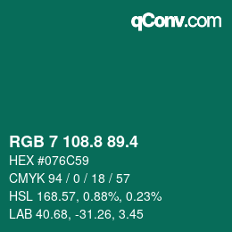 カラーコード: RGB 7 108.8 89.4 | qconv.com