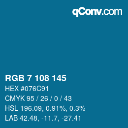 カラーコード: RGB 7 108 145 | qconv.com