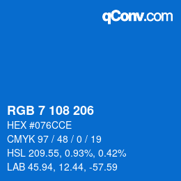 カラーコード: RGB 7 108 206 | qconv.com