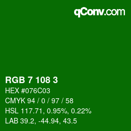 Farbcode: RGB 7 108 3 | qconv.com