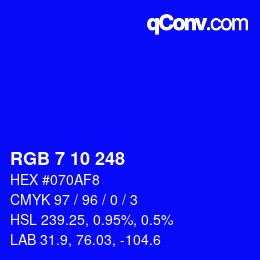 カラーコード: RGB 7 10 248 | qconv.com