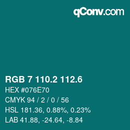 カラーコード: RGB 7 110.2 112.6 | qconv.com