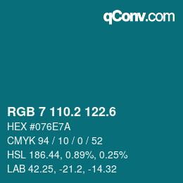 カラーコード: RGB 7 110.2 122.6 | qconv.com