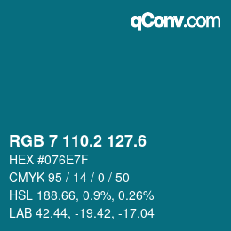 カラーコード: RGB 7 110.2 127.6 | qconv.com